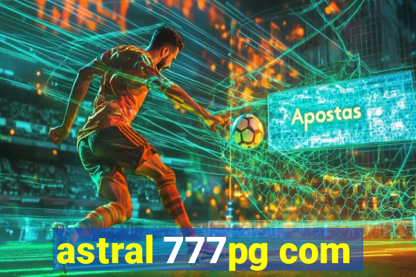 astral 777pg com